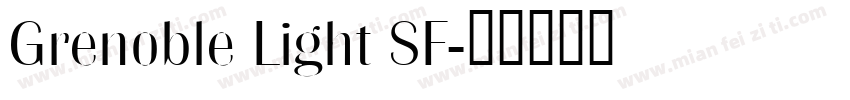 Grenoble Light SF字体转换